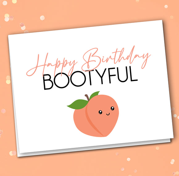 Happy Birthday Bootyful